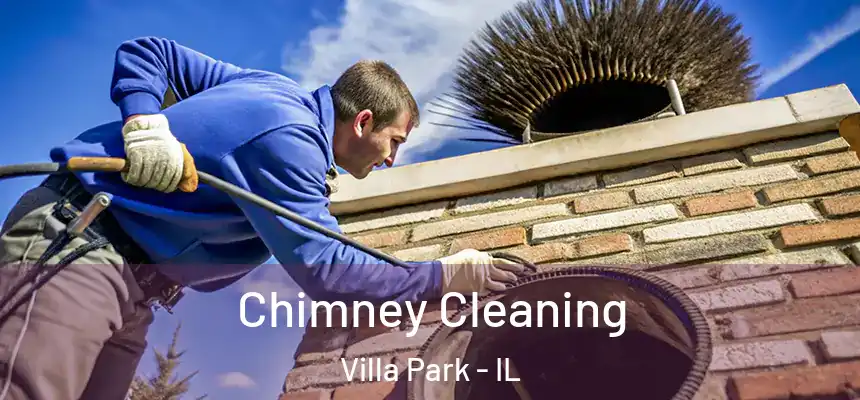 Chimney Cleaning Villa Park - IL
